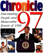 Chronicle 1997: Fascinating People and Memorable E