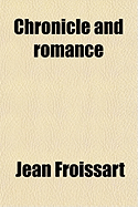 Chronicle and Romance