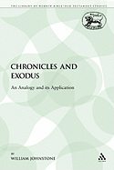 Chronicles and Exodus: An Analogy and Its Application
