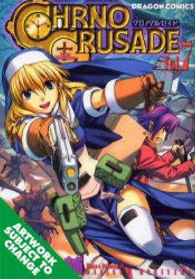 Chrono Crusade: Volume 7 - 