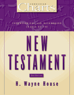 Chronological and Background Charts of the New Testament: Second Edition
