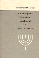 Chronology and Recensional Development in the Greek Text of Kings