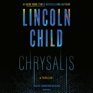Chrysalis: A Thriller