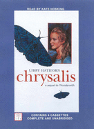 Chrysalis - Hathorn, Libby, and Hosking, Kate (Read by)