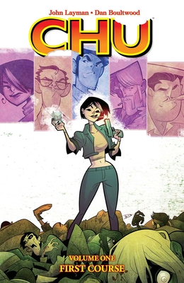 Chu Volume 1: First Course - Layman, John, and Boultwood, Dan