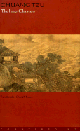 Chuang Tzu: The Inner Chapters