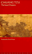 Chuang Tzu: The Inner Chapters