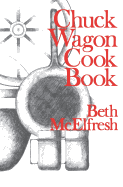 Chuck Wagon Cookbook