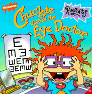 Chuckie Visits the Eye Doctor