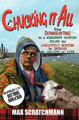 Chucking It All - 