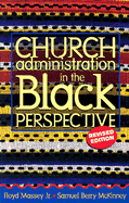 Church Administration in the Black Perspective
