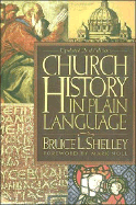 Church History in Plain Language: Updated 2nd Edition
