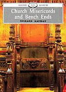 Church Misericords and Bench Ends