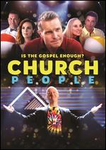 Church People - Christopher Shawn Shaw