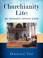 Churchianity Lite