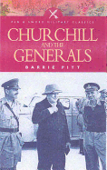 Churchill and the Generals