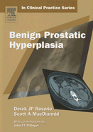 Churchill's in Clinical Practice Series: Benign Prostatic Hyperplasia