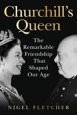 Churchill's Queen - Fletcher, Nigel