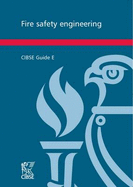 CIBSE Guide E: Fire Safety Engineering