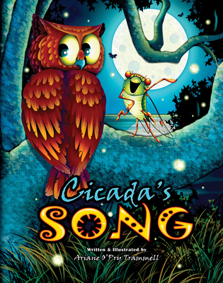 Cicada's Song - Trammell, Ariane O'Pry