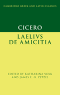 Cicero: Laelius de Amicitia