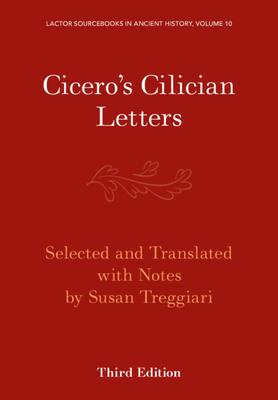 Cicero's Cilician Letters - Treggiari, Susan (Translated by)