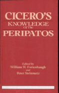 Cicero's Knowledge of the Peripatos