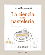 Ciencia de la Pasteleria, La