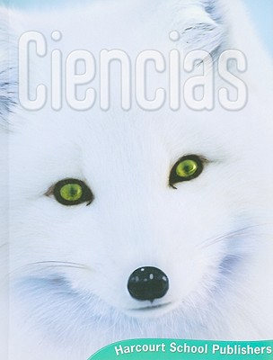 Ciencias - Harcourt School Publishers (Creator)