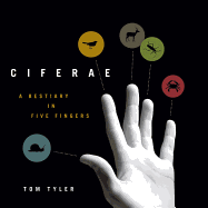 Ciferae: A Bestiary in Five Fingers