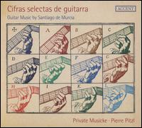 Cifras selectas de guitarra - Bernhard Moshammer (percussion); Bernhard Moshammer (guitar); Daniel Oman (bass lute); Daniel Pilz (viola da gamba);...