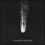 Cigarettes After Sex