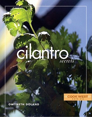 Cilantro Secrets - Doland, Gwyneth