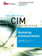 CIM Coursebook 08/09 Marketing Communications