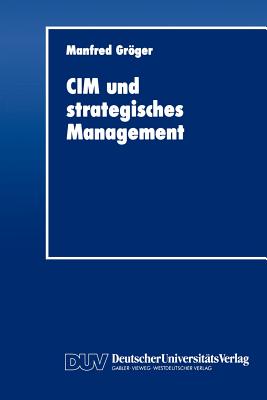 CIM Und Strategisches Management - Gr�ger, Manfred