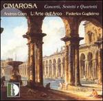 Cimarosa: Concerti, Sestetti e Quartetti - Andrea Coen (fortepiano); Federico Guglielmo (violin); L'Arte dell'Arco; Mara Galassi (harp); Paolo Pollastri (oboe);...