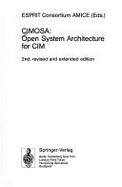 Cimosa: Open System Architecture for CIM