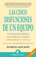 Cinco Disfunciones de Un Equipo