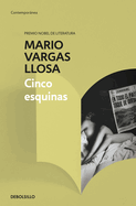 Cinco Esquinas / The Neighborhood