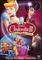 Cinderella III: A Twist in Time