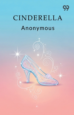 Cinderella - Anonymous