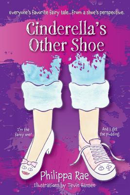 Cinderella's Other Shoe - Rae, Philippa