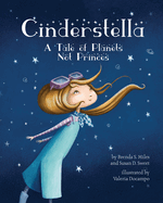 Cinderstella: A Tale of Planets not Princes
