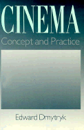 Cinema: Concept & Practice