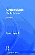 Cinema Studies: The Key Concepts