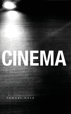 Cinema - Kaye, Samuel