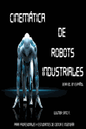 Cinematica de Robots Industriales