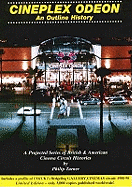 Cineplex Odeon: An Outline History