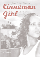Cinnamon Girl: Letters Found Inside a Cereal Box