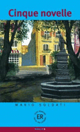 Cinque Novelle